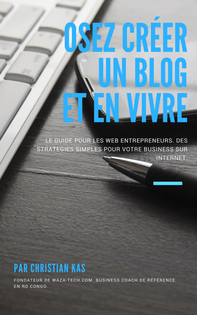 oser creer un blog et en vivre